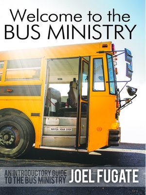 cover image of Welcome to the Bus Ministry